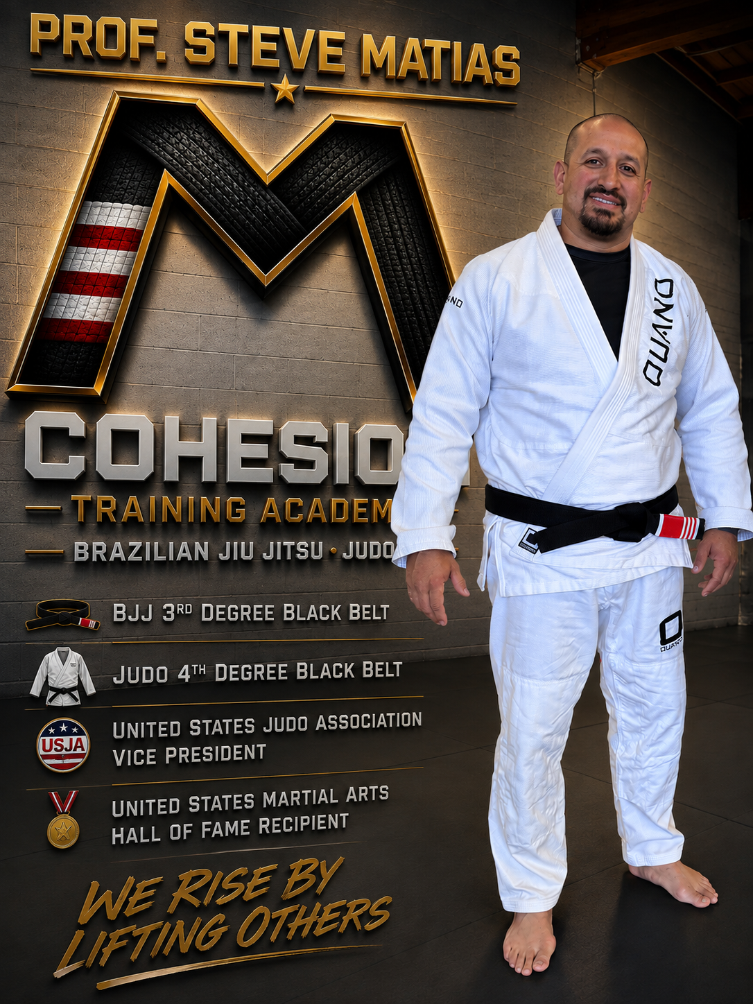 Professor Steve Matias — 3rd Degree Black Belt in Brazilian Jiu-Jitsu, 4th Degree Black Belt in Judo, Head Instructor in Brazilian Jiu-Jitsu